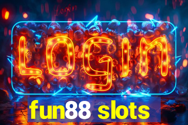 fun88 slots