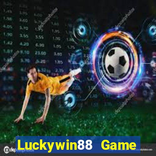 Luckywin88 Game Bài Tiền Thật