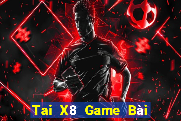 Tai X8 Game Bài Ma Thuật