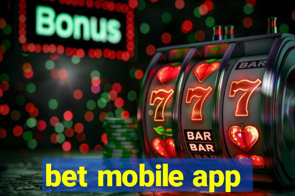 bet mobile app