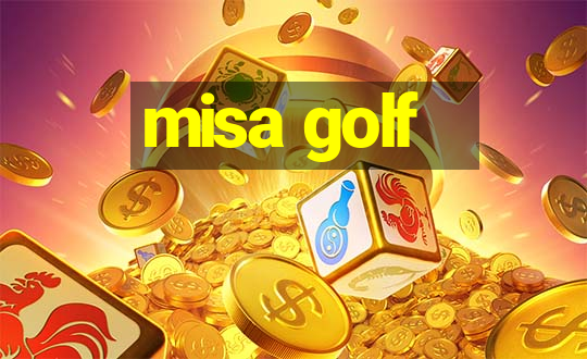 misa golf