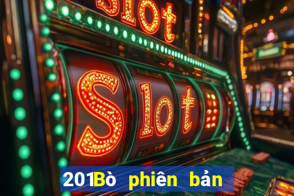 201Bò phiên bản thường xuyên