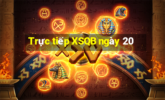 Trực tiếp XSQB ngày 20