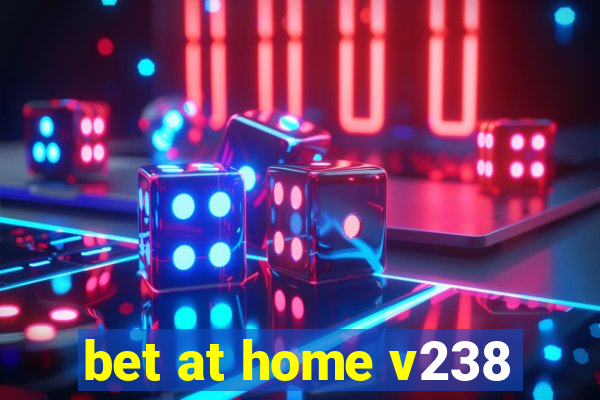 bet at home v238