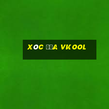 Xóc Đĩa Vkool