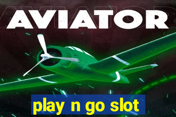 play n go slot