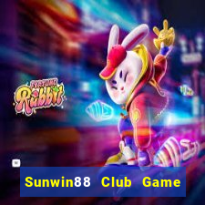 Sunwin88 Club Game Bài Phái Mạnh