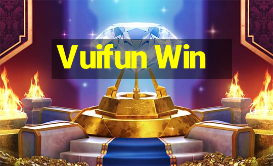 Vuifun Win