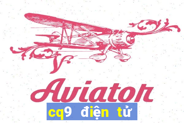 cq9 điện tử không đăng nhập