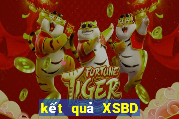 kết quả XSBD ngày 7