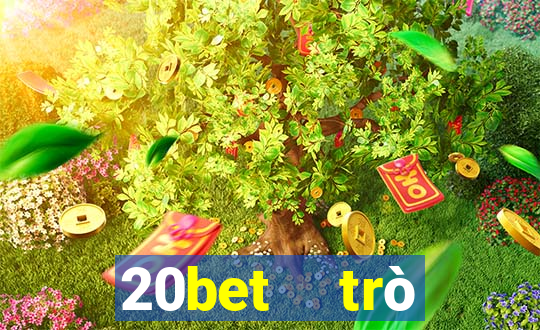 20bet  trò chuyện đầy xổ số