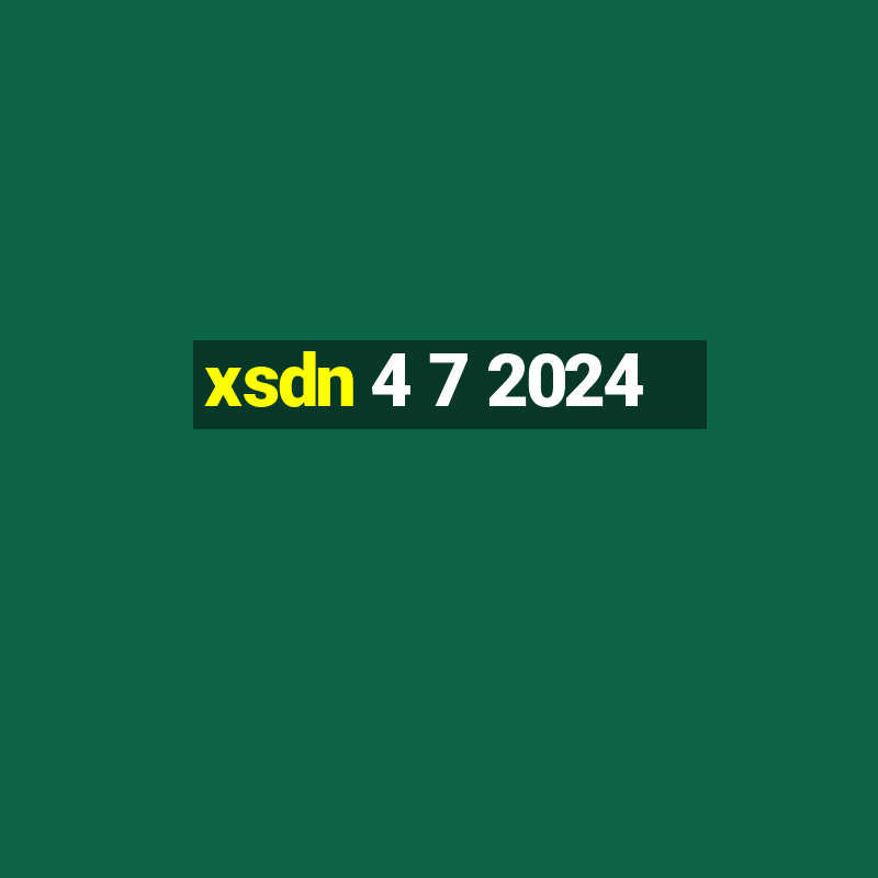 xsdn 4 7 2024