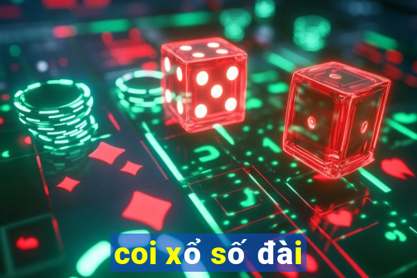 coi xổ số đài