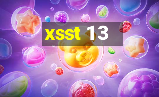 xsst 1 3