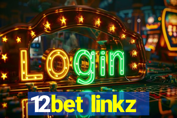 12bet linkz