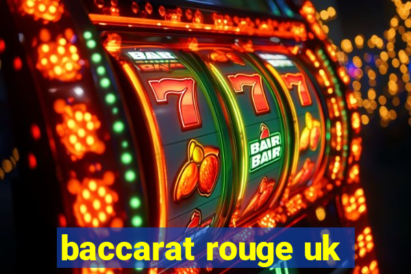 baccarat rouge uk