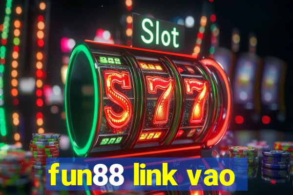 fun88 link vao