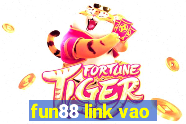 fun88 link vao