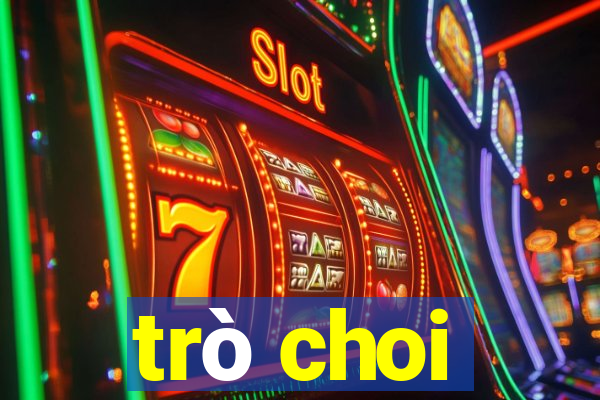 trò choi