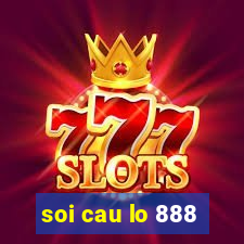 soi cau lo 888