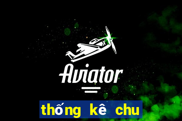 thống kê chu kỳ lô