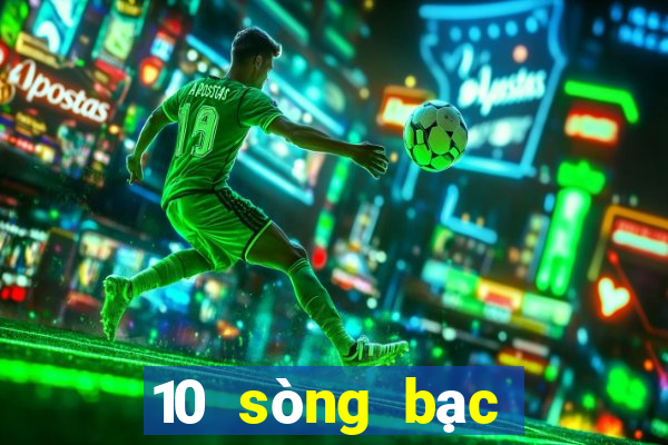 10 sòng bạc hàng đầu