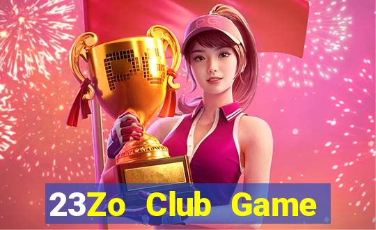 23Zo Club Game Bài Ios