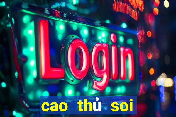 cao thủ soi cầu 188