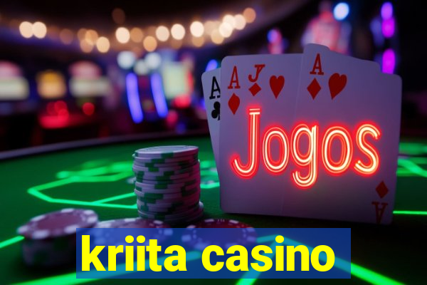 kriita casino