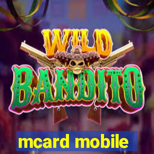 mcard mobile