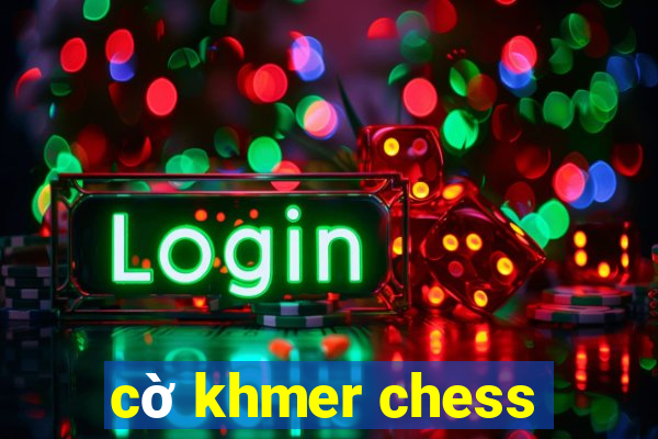 cờ khmer chess