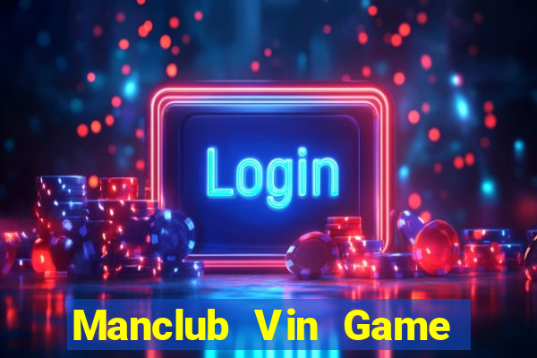 Manclub Vin Game Bài Ionline