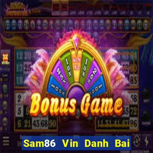 Sam86 Vin Danh Bai Sanh Rong