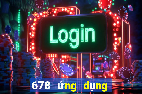 678 ứng dụng xổ số