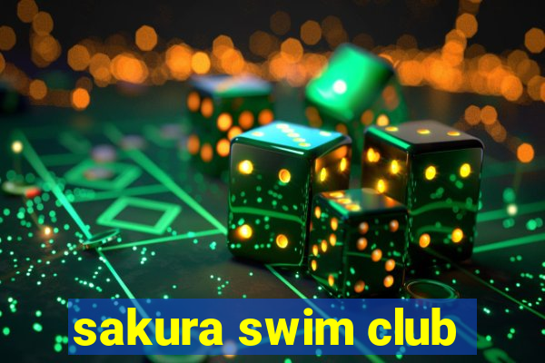 sakura swim club