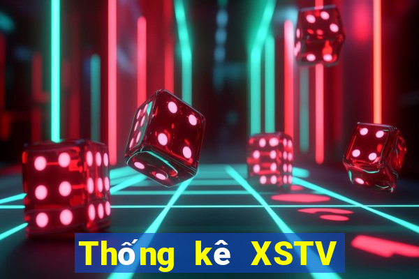 Thống kê XSTV Thứ 3