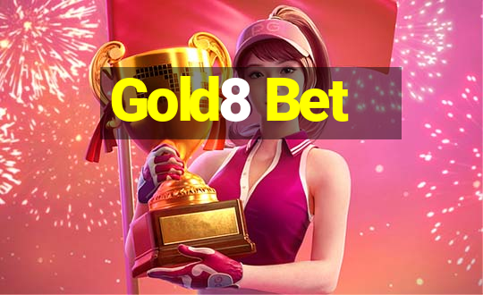 Gold8 Bet