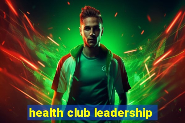 health club leadership