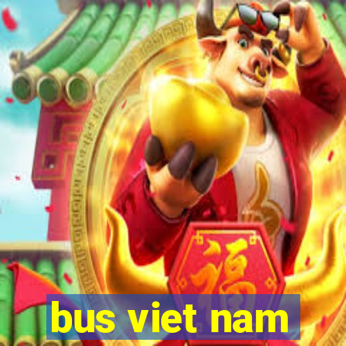 bus viet nam