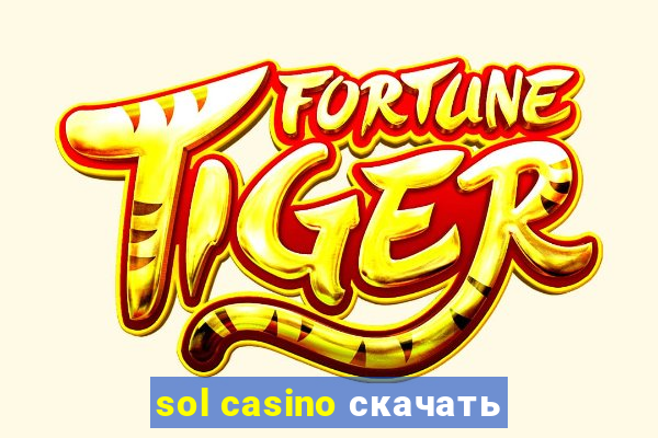 sol casino скачать