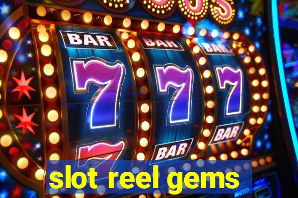 slot reel gems