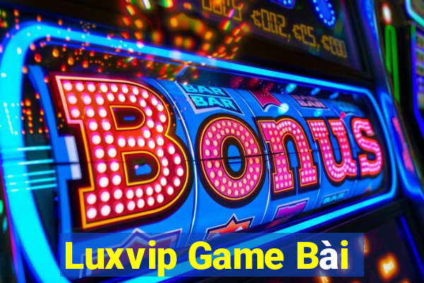 Luxvip Game Bài