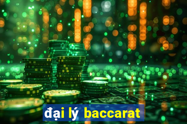 đại lý baccarat