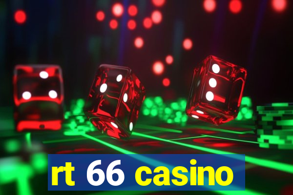 rt 66 casino