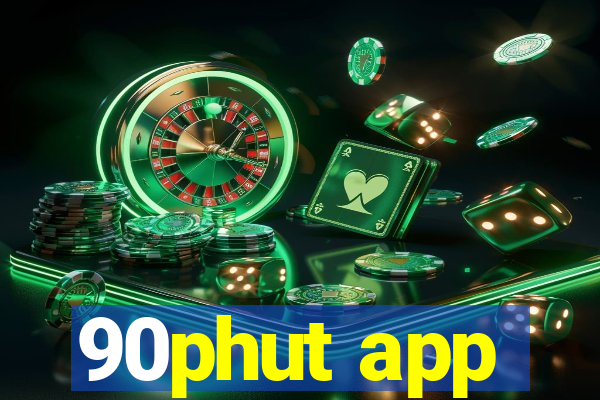 90phut app