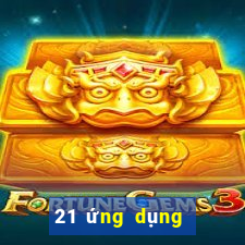 21 ứng dụng xổ số