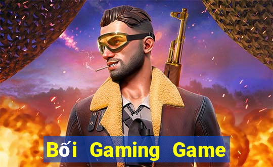 Bối Gaming Game Bài Lừa Đảo