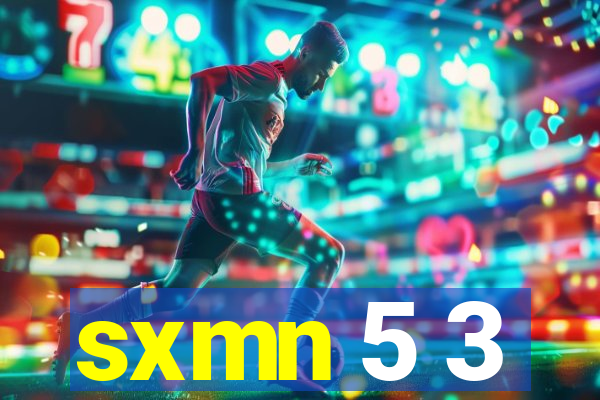 sxmn 5 3