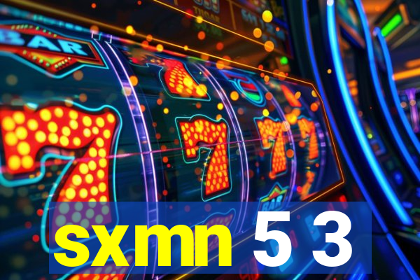 sxmn 5 3