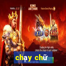 chạy chữ